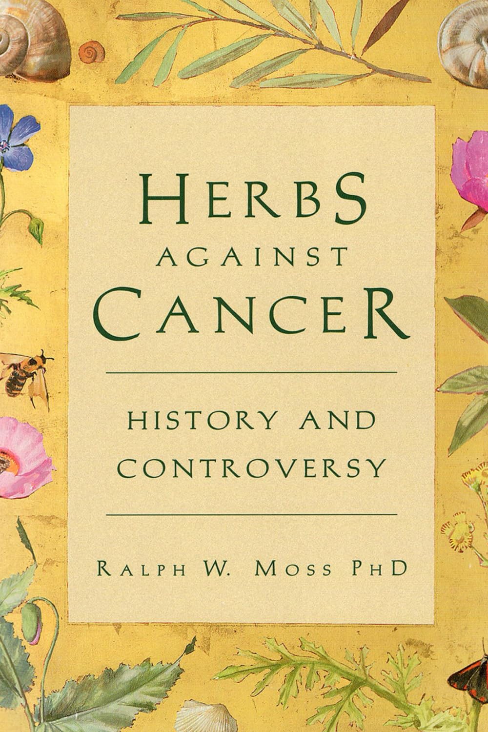 Herbs Against Cancer,New