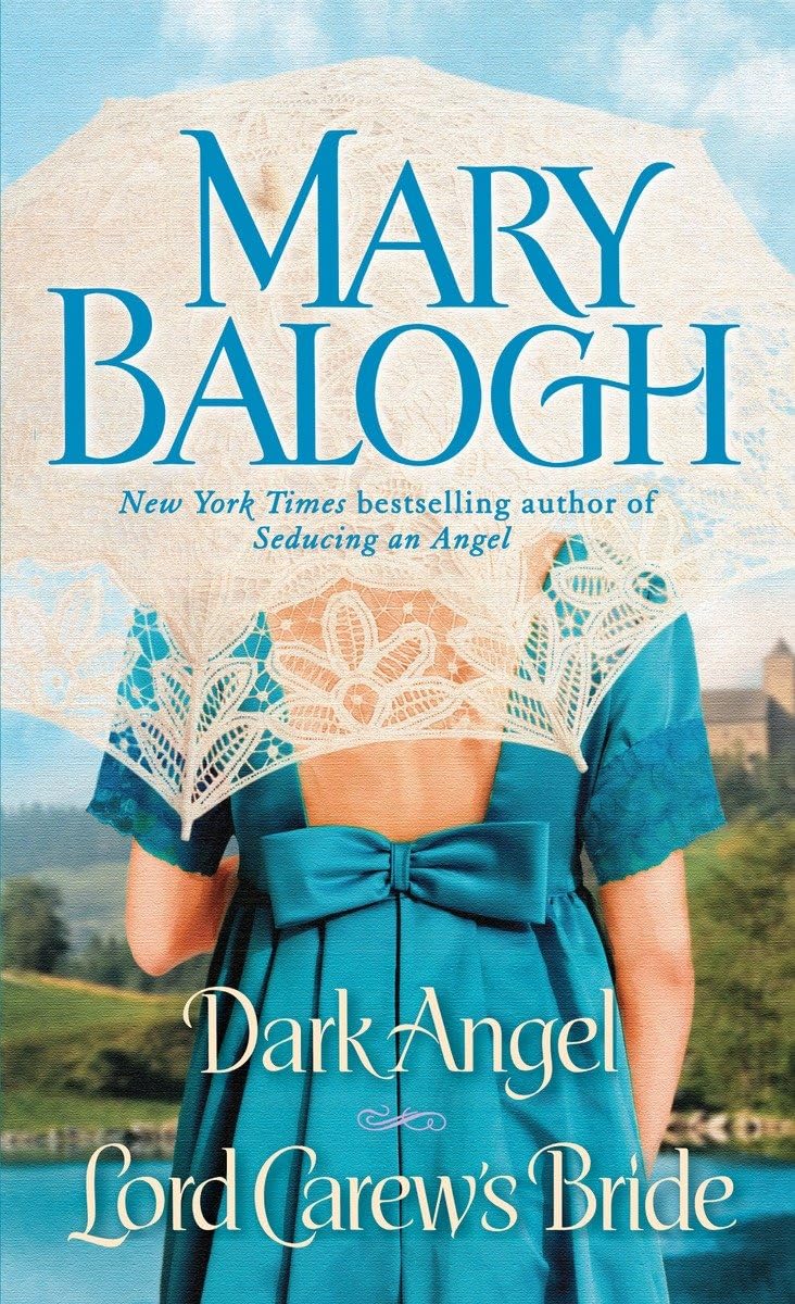 Dark Angel/Lord Carew's Bride: Two Novels in One Volume,Used