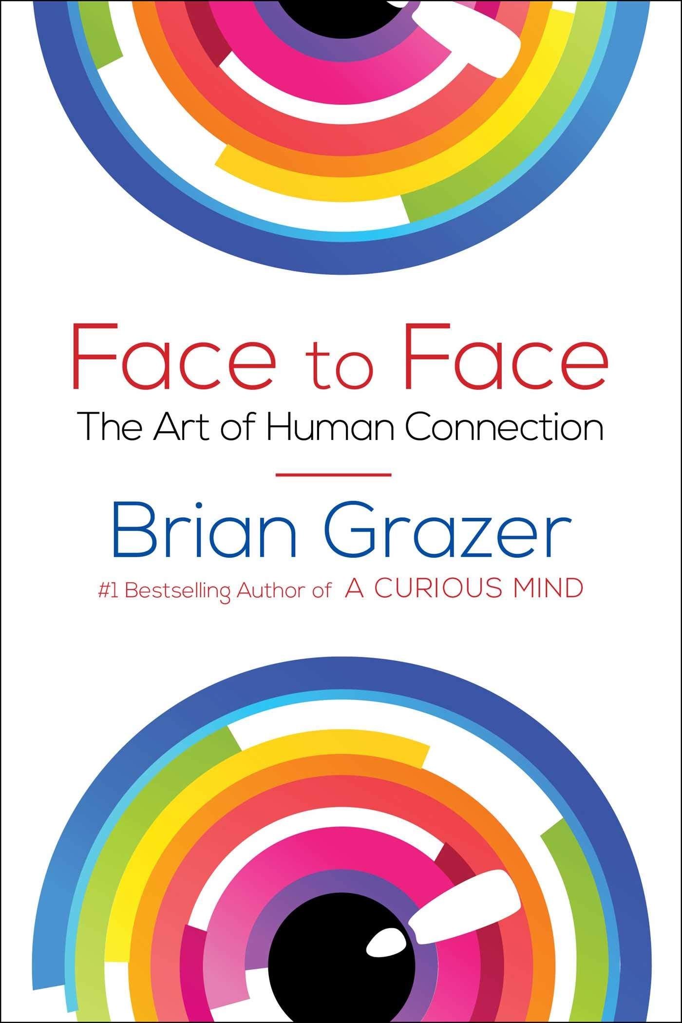 Face to Face: The Art of Human Connection,Used