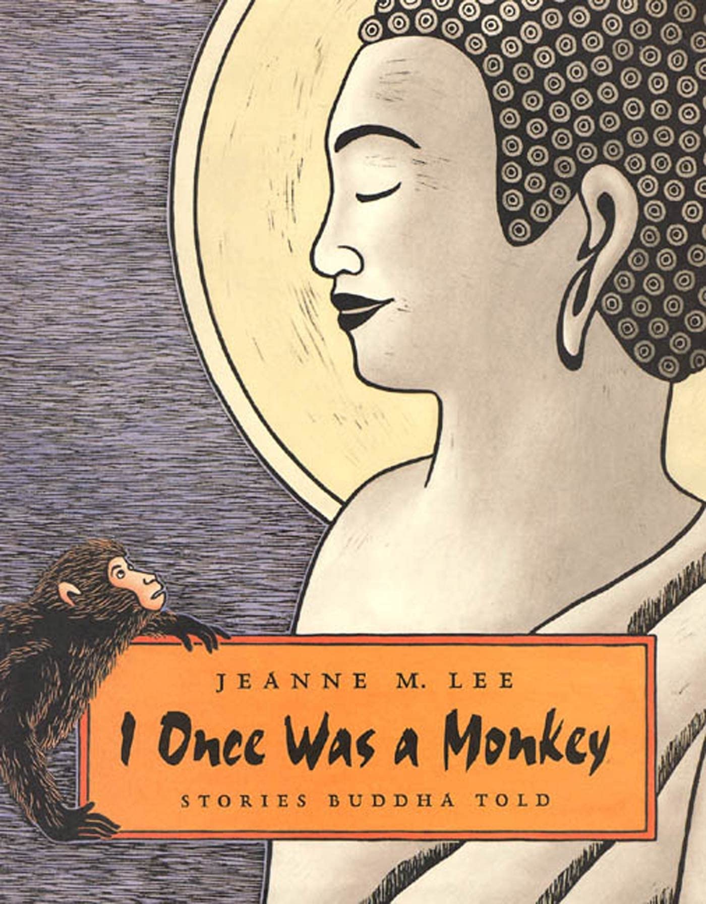 I Once Was a Monkey: Stories Buddha Told,Used