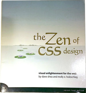 The Zen Of Css Design: Visual Enlightenment For The Web-used