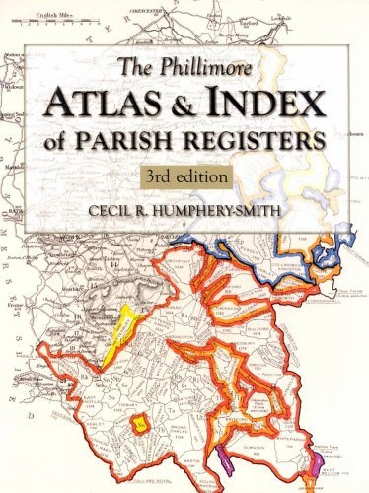 The Phillimore Atlas & Index of Parish Registers,Used