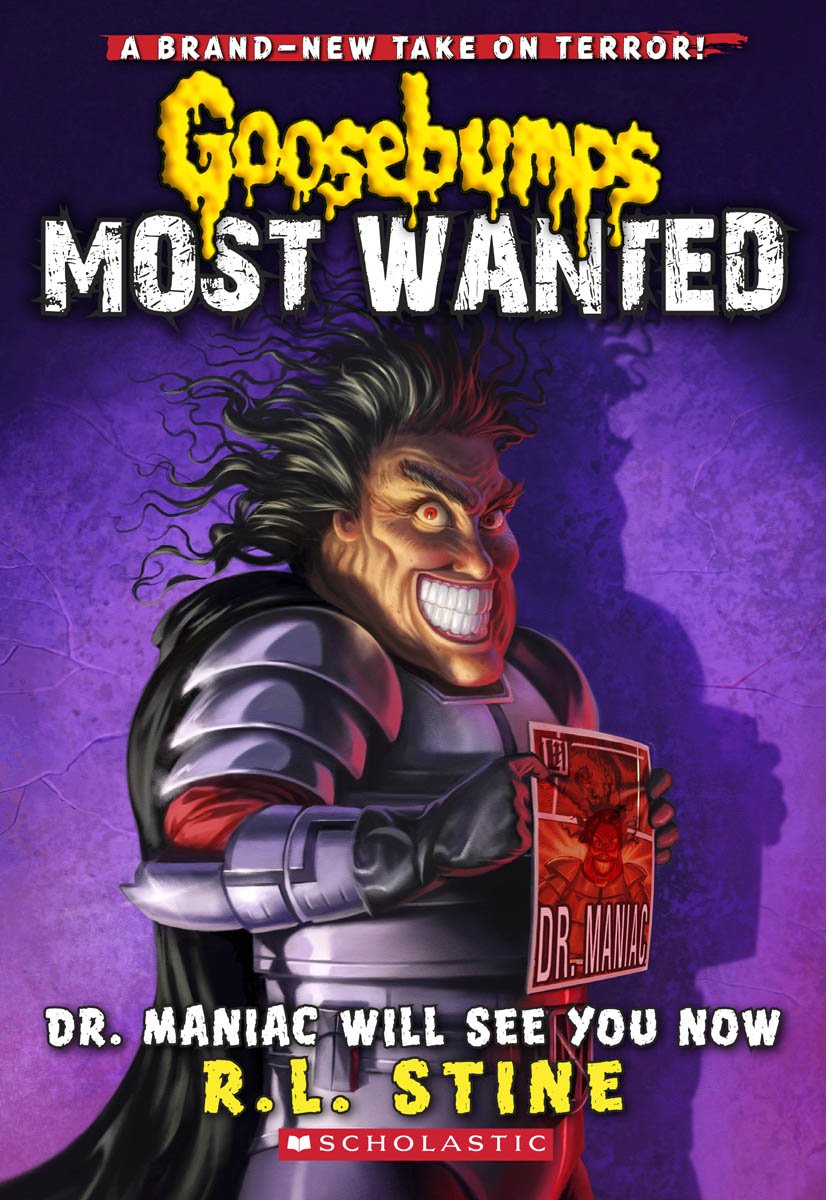 Dr. Maniac Will See You Now (Goosebumps Most Wanted #5) (5),Used