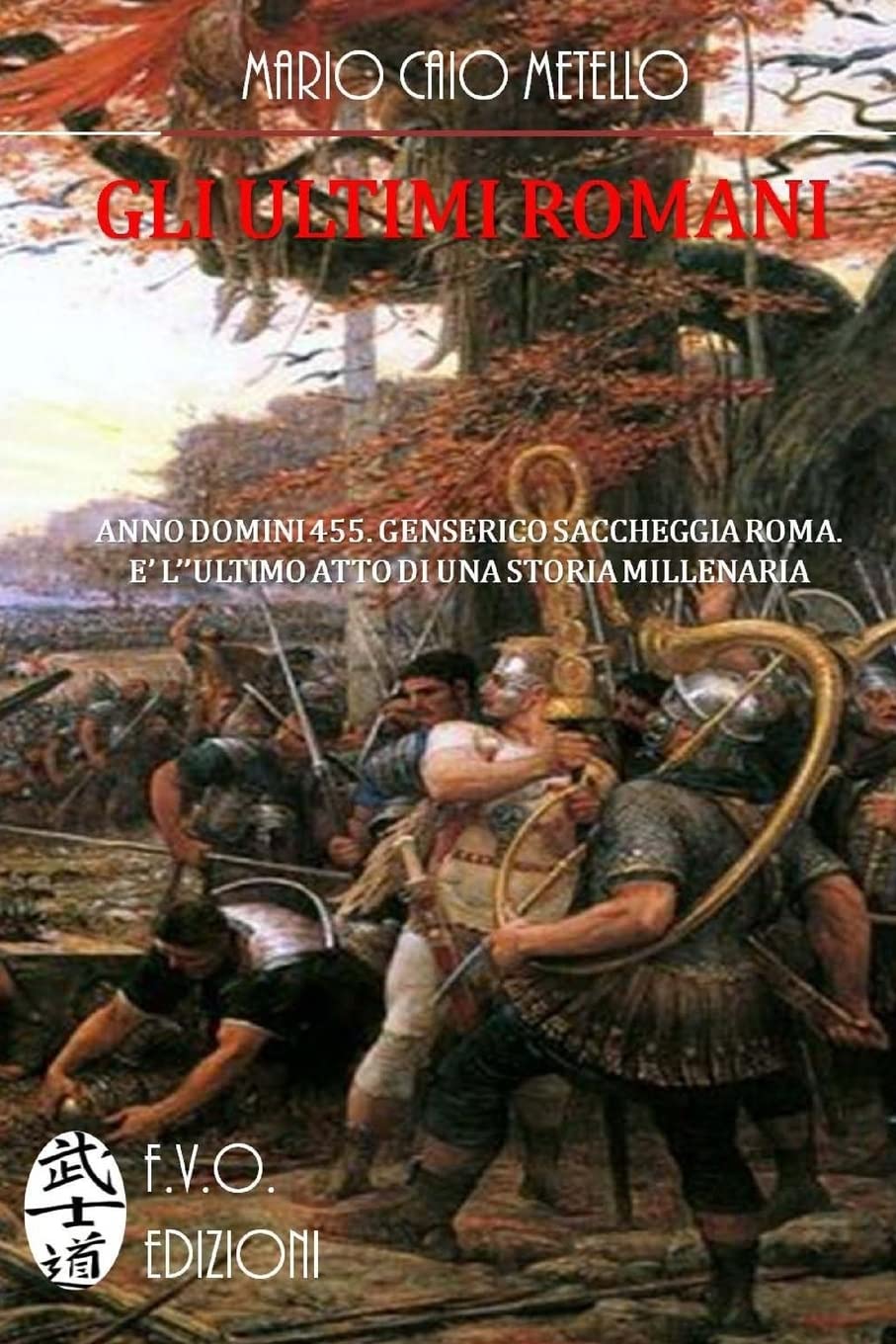 Gli ultimi Romani (Italian Edition),Used