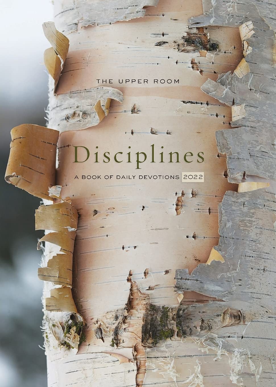 The Upper Room Disciplines 2022: A Book of Daily Devotions,Used