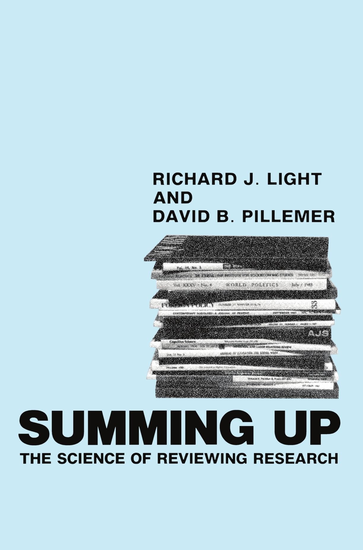 Summing Up: The Science Of Reviewing Research,New