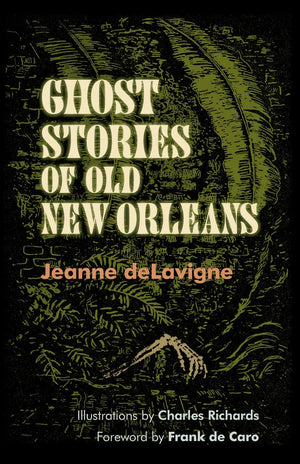 Ghost Stories Of Old New Orleans,Used