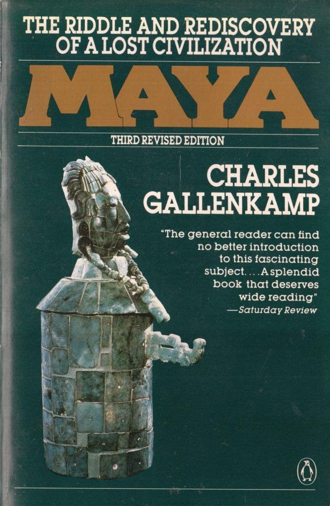 Maya: The Riddle and Rediscovery of a Lost Civilization; Third Revised Edition,Used