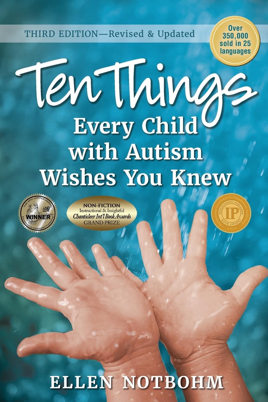 Ten Things Every Child with Autism Wishes You Knew: Revised and Updated,Used