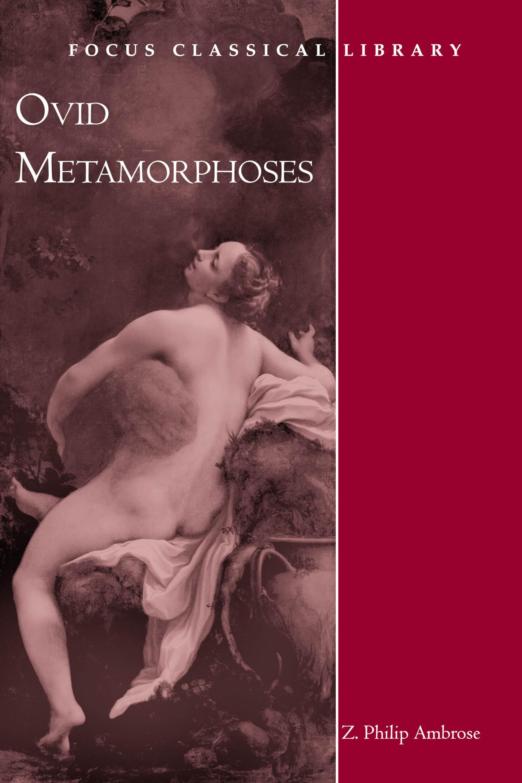 Metamorphoses (Focus Classical Library),Used