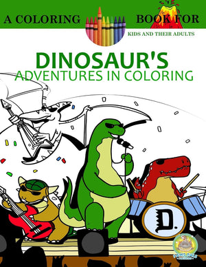 Dinosaur's Adventures in Coloring Book,Used