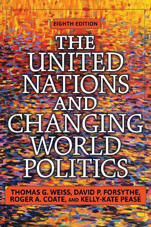 The United Nations And Changing World Politics,Used