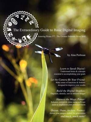 The Extraordinary Guide to Basic Digital Imaging,Used