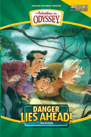 Danger Lies Ahead: Lights Out At Camp Whatanut/The King'S Quest/Danger Lies Ahead/A Carnival Of Secrets (Adventures In Odyssey,New