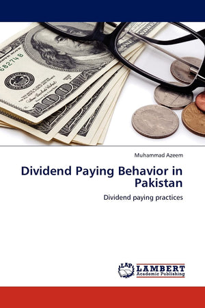 Dividend Paying Behavior in Pakistan: Dividend paying practices,Used