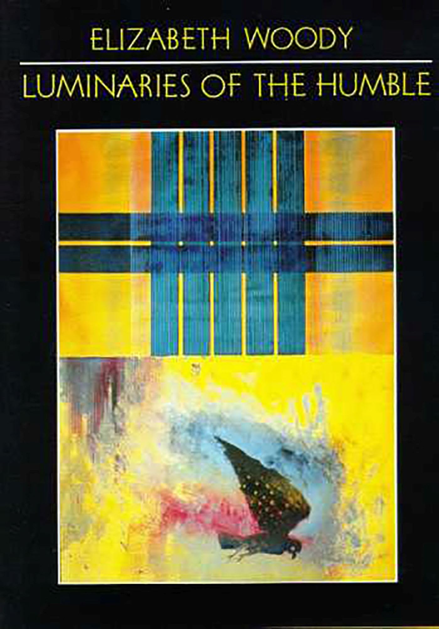Luminaries Of The Humble (Volume 30) (Sun Tracks),New