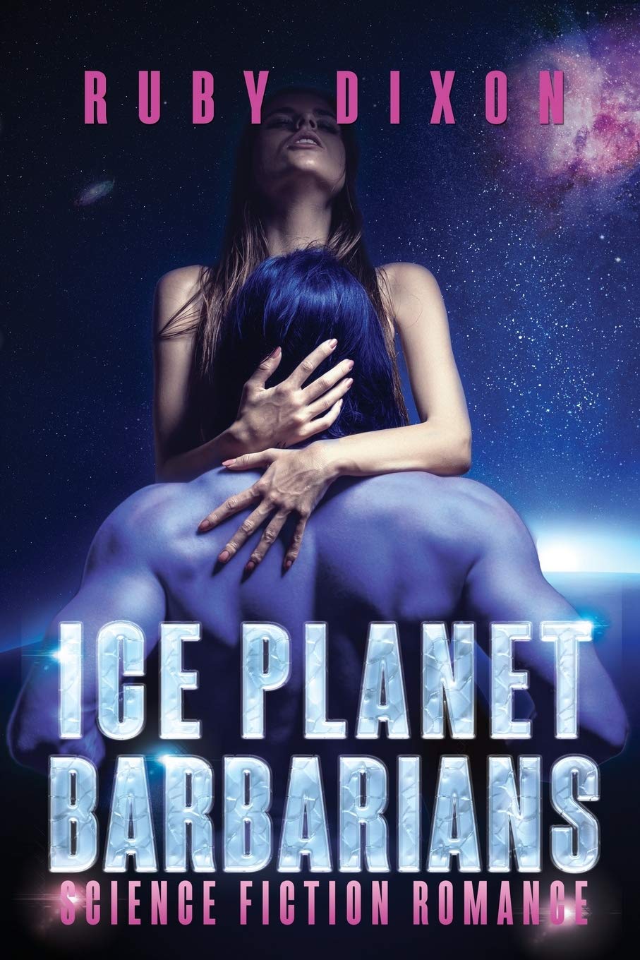 Ice Planet Barbarians: The Complete Series: A SciFi Alien Serial Romance,Used