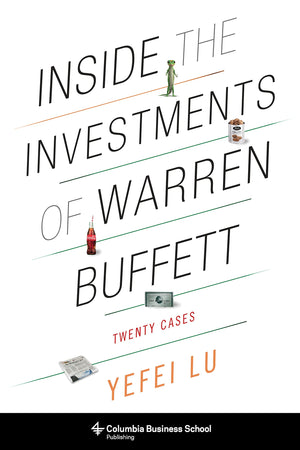 Inside the Investments of Warren Buffett: Twenty Cases (Columbia Business School Publishing),Used