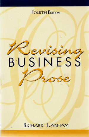 Revising Business Prose (4Th Edition)