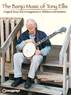 The Banjo Music Of Tony Ellis: Original Tunes And Arrangements In Tablature And Notation,Used