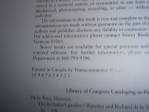 The Herbalist's Garden: A Guided Tour of 10 Exceptional Herb Gardens: The People Who Grow Them and the Plants That Inspire Them,Used