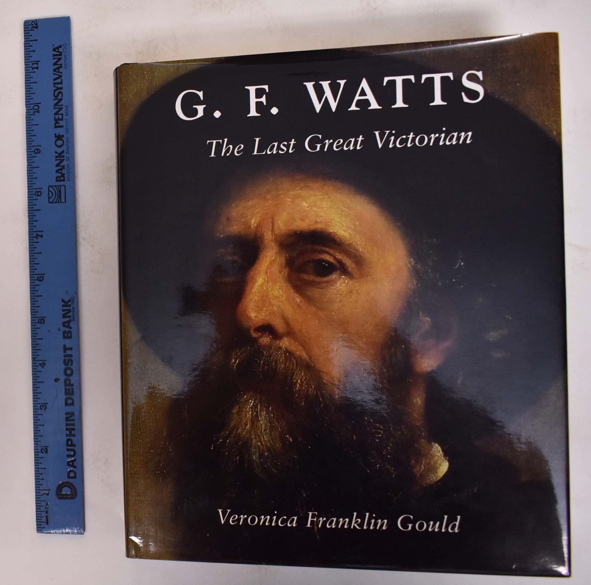 G. F. Watts: The Last Great Victorian (Studies in British Art),Used