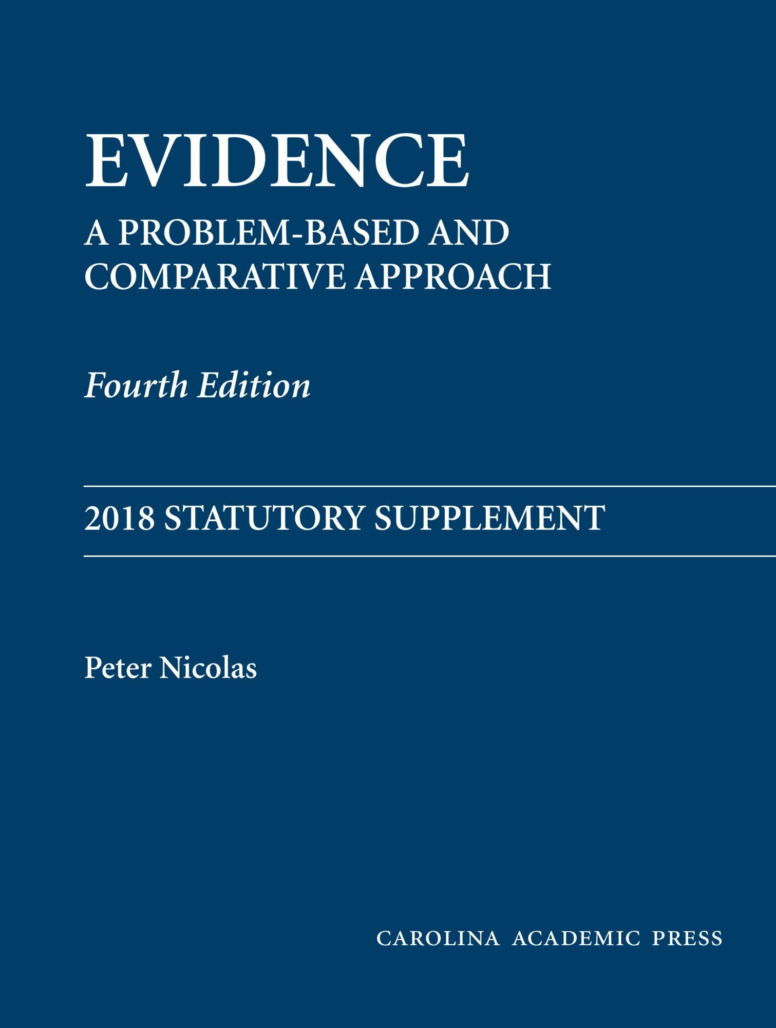 Evidence 2018: Statutory Supplement,Used