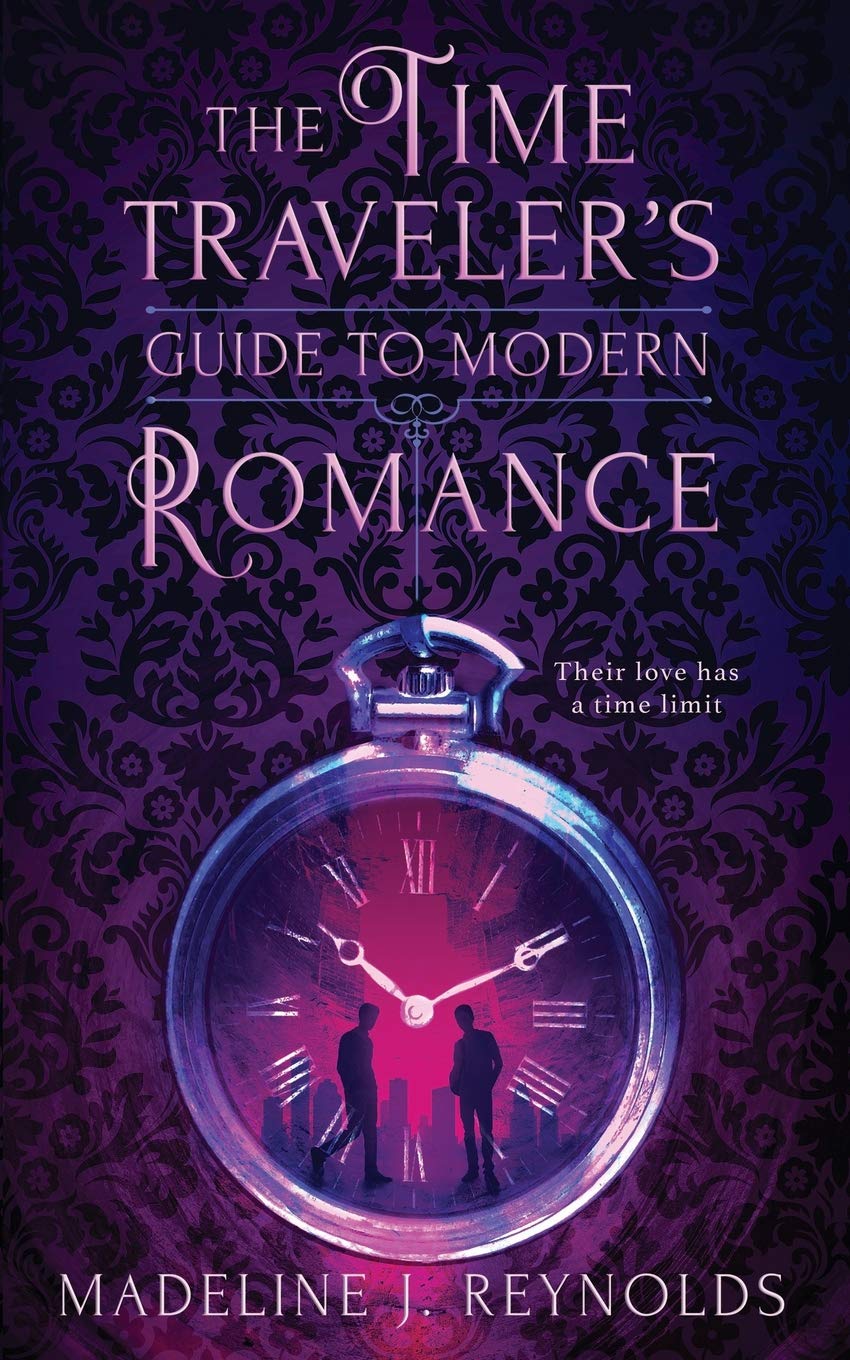 The Time Travelers Guide to Modern Romance,Used