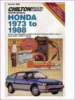 Chilton Repair Manual Honda 1973 to 1988 All U.S. and Canadian Models of Accord/Accord Cvcc/Civic/Civic Cvcc/Crx and Prelude (Pa,Used