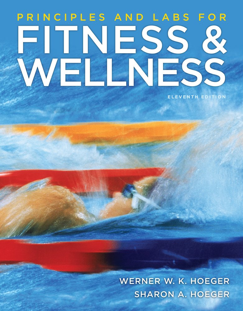 Principles and Labs for Fitness and Wellness,Used