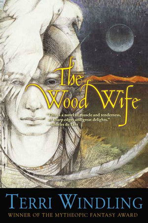 The Wood Wife (Fairy Tales),New