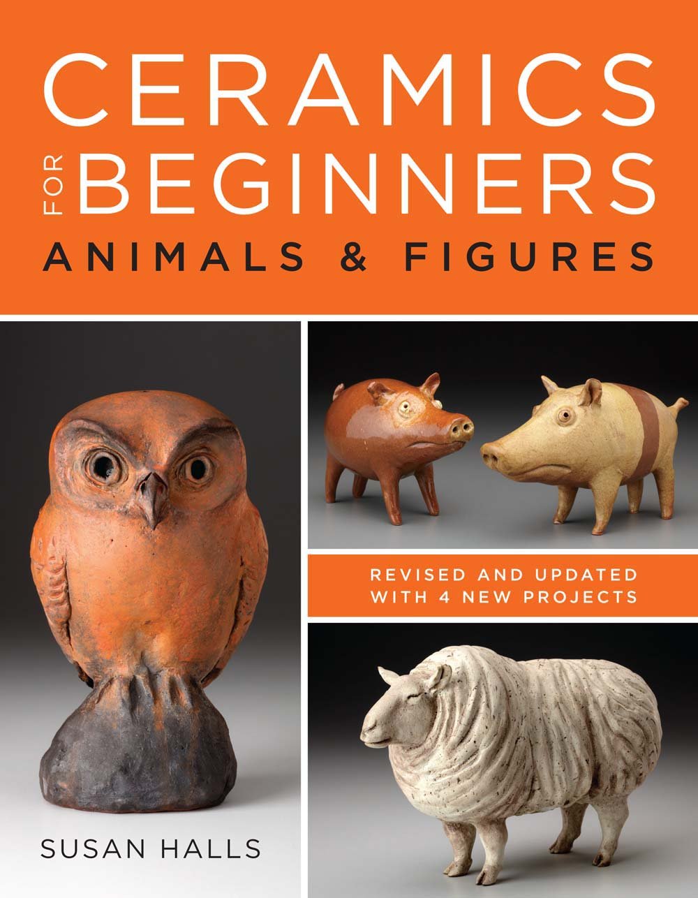 Ceramics For Beginners: Animals & Figures