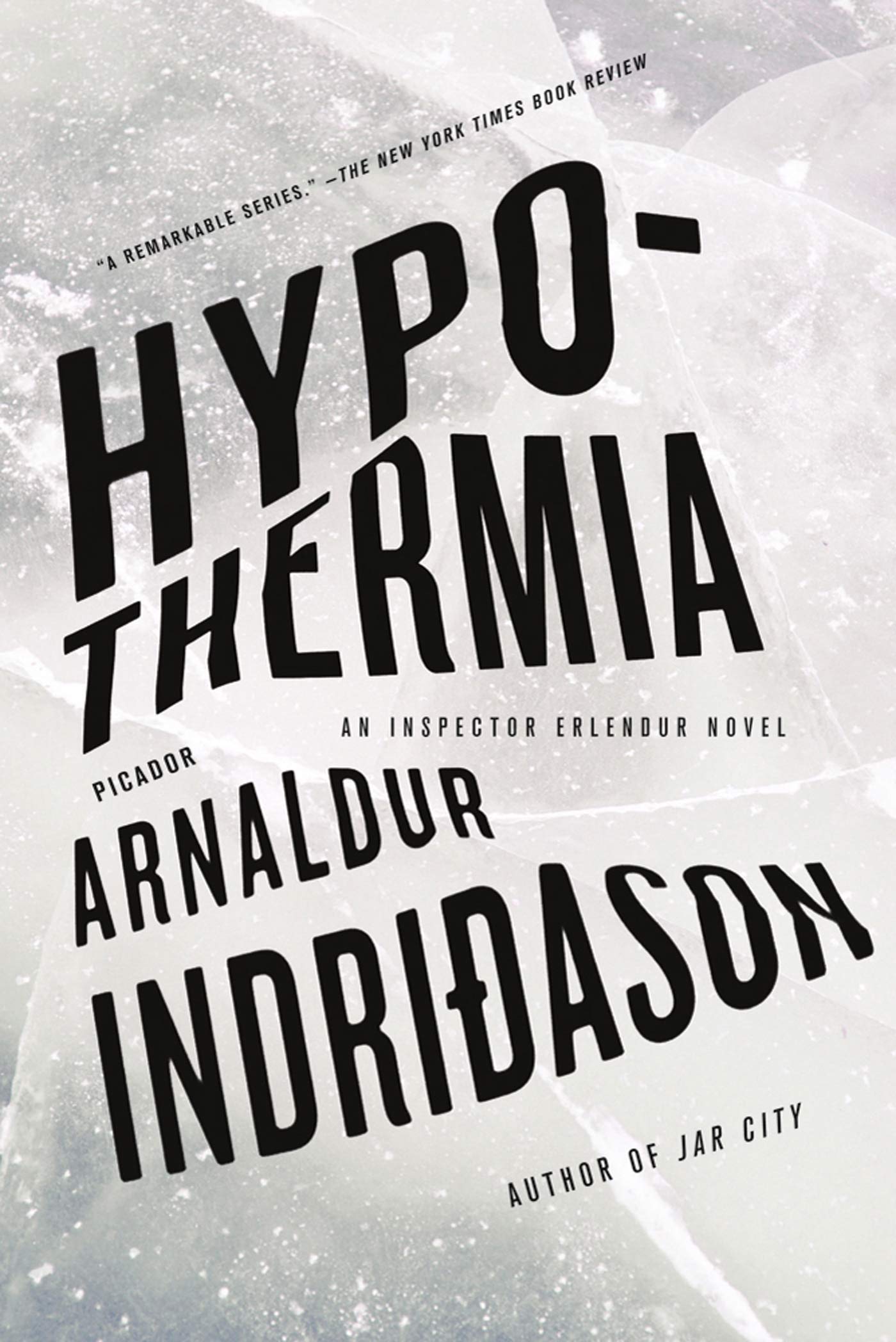 Hypothermia: An Inspector Erlendur Novel (An Inspector Erlendur Series, 6),Used
