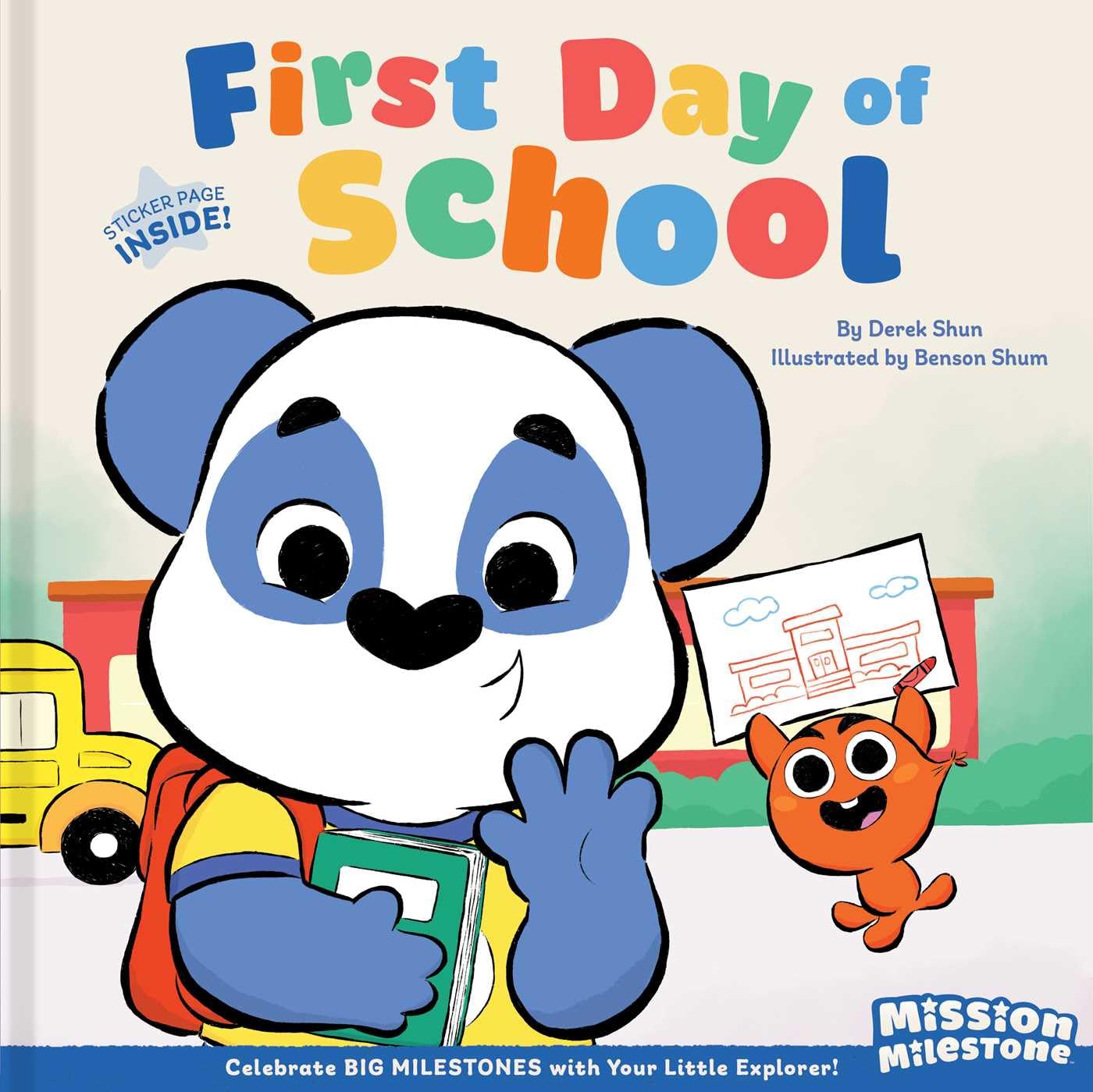 First Day Of School (Mission Milestone)