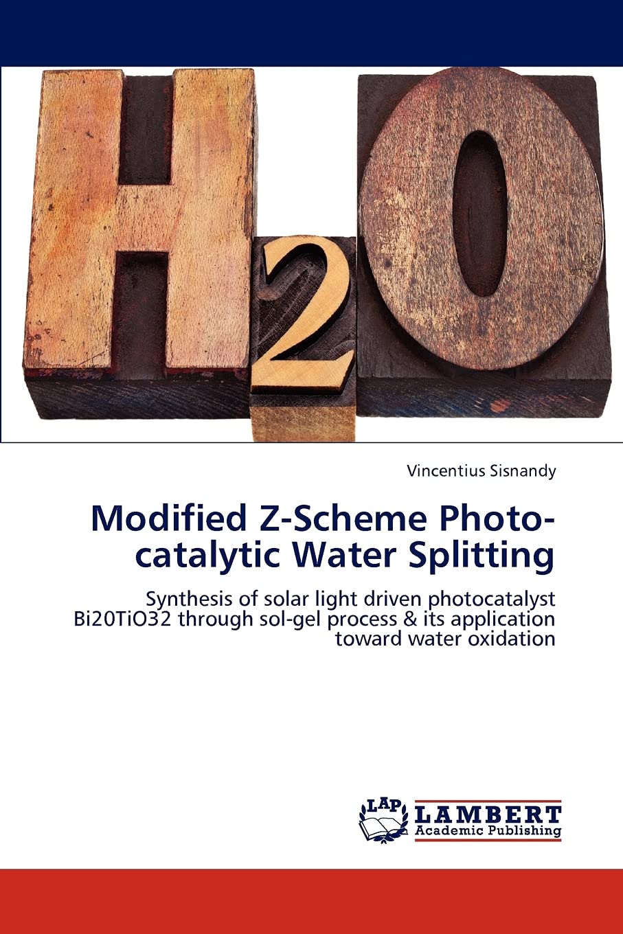Modified ZScheme Photocatalytic Water Splitting: Synthesis of solar light driven photocatalyst Bi20TiO32 through solgel proce,Used