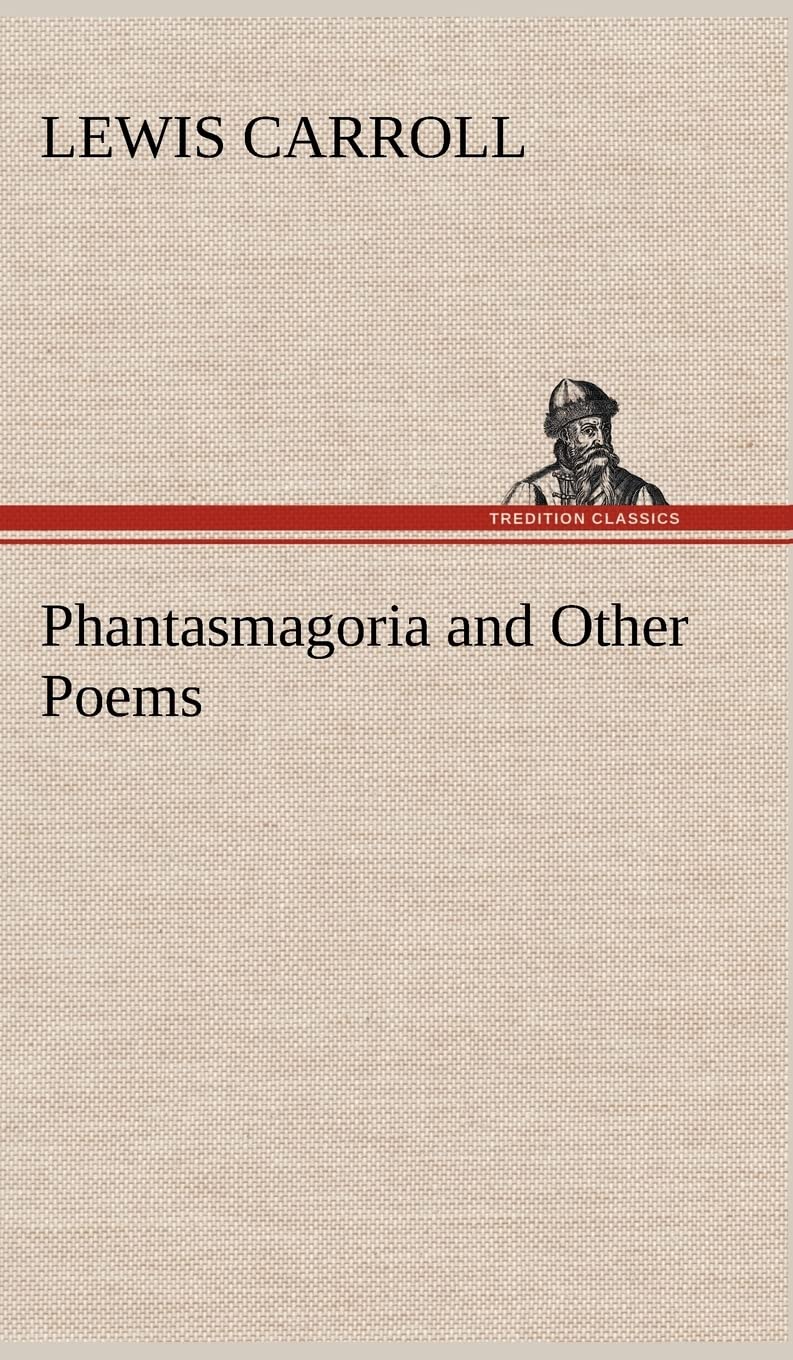 Phantasmagoria and Other Poems,Used