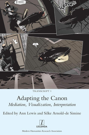 Adapting the Canon: Mediation, Visualization, Interpretation (Transcript),Used