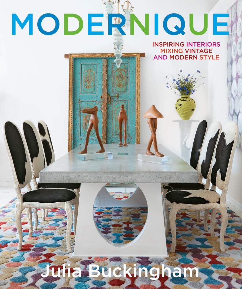 Modernique: Inspiring Interiors Mixing Vintage And Modern Style