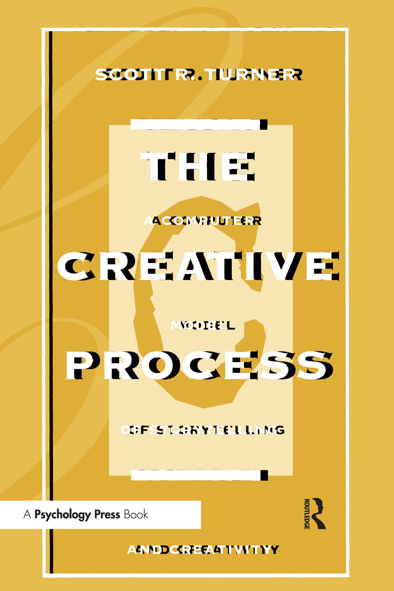 The Creative Process: A Computer Model Of Storytelling And Creativity,Used