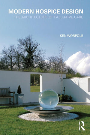 The Modern Hospice Design