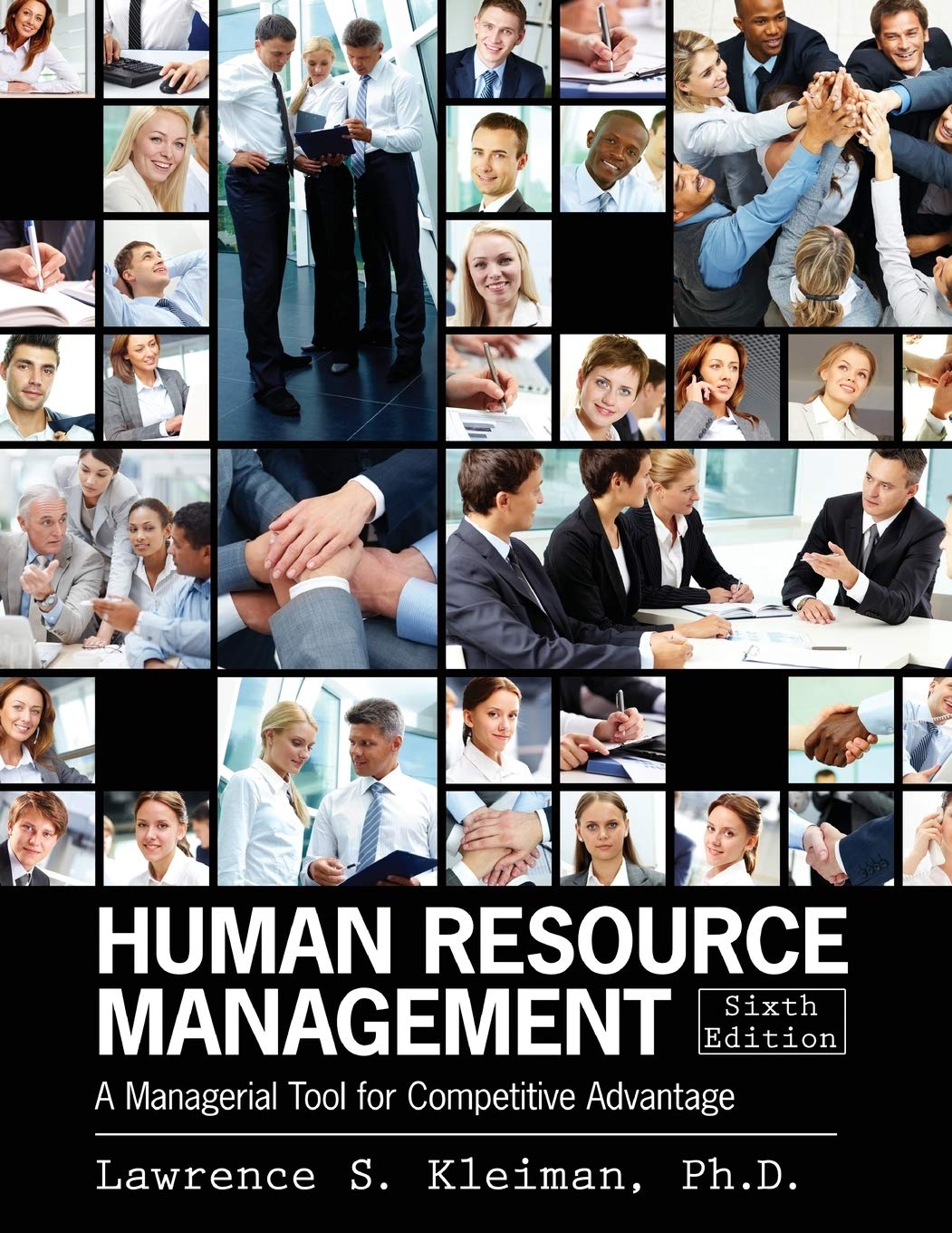 Human Resource Management: A Managerial Tool for Competitive Advantage,Used