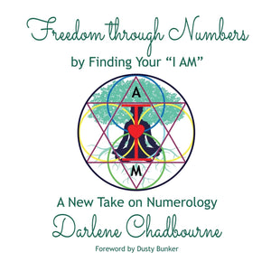 Freedom Through Numbers: A New Take on Numerology,New