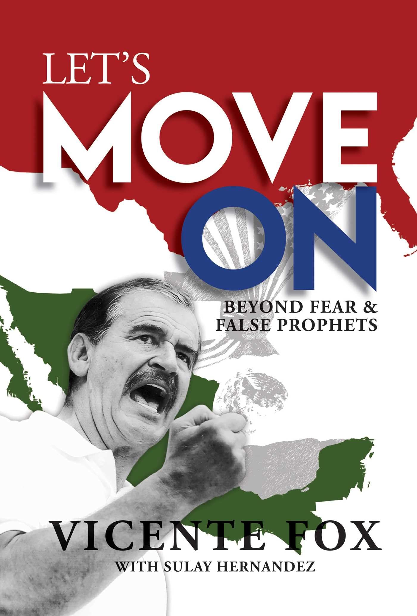 Let's Move On: Beyond Fear & False Prophets,Used