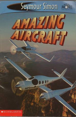 Amazing Aircraft (See More Readers),Used