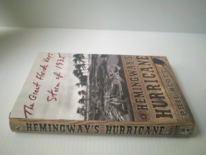 Hemingways Hurricane: The Great Florida Keys Storm Of 1935-used