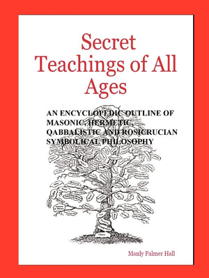 The Secret Teachings of All Ages,Used
