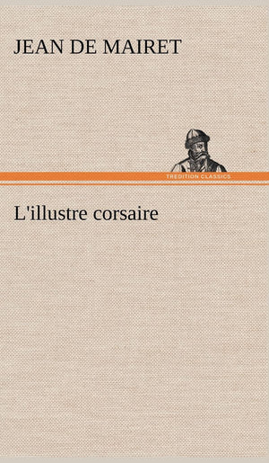 L'illustre corsaire (French Edition),Used