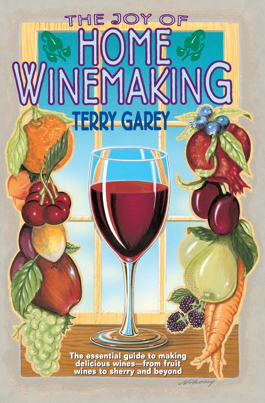 The Joy Of Home Wine Making