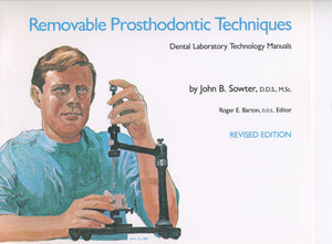 Removable Prosthodontic Techniques (Dental Laboratory Technology Manuals),Used