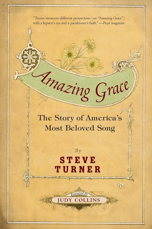 Amazing Grace: The Story of America's Most Beloved Song,New
